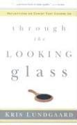 Through The Looking Glass 1