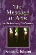 A Message of Acts in the History of Redemption 1