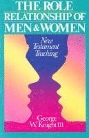 bokomslag Role Relationship of Men and Women: New Testament Teaching