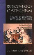 bokomslag Rediscovering Catechism