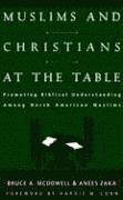 Muslims And Christians At The Table 1