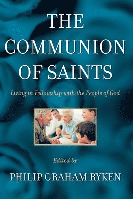 bokomslag The Communion of Saints