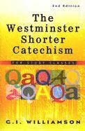bokomslag The Westminster Shorter Catechism