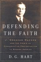 Defending the Faith 1