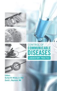 bokomslag Control of Communicable Diseases: Laboratory Practice