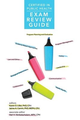 Certified in Public Health Exam Review Guide