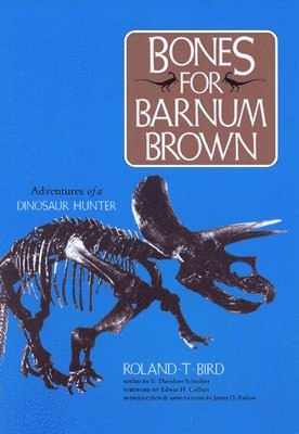 bokomslag Bones for Barnum Brown