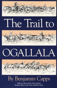 bokomslag The Trail to Ogallala