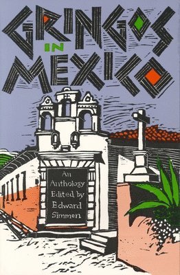 Gringos in Mexico 1