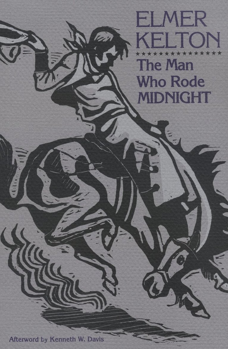 Elmer Kelton - Man Who Rode Midnight, Häftad