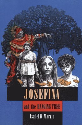 bokomslag Josefina and the Hanging Tree