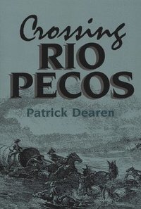 bokomslag Crossing Rio Pecos