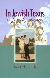 bokomslag In Jewish Texas