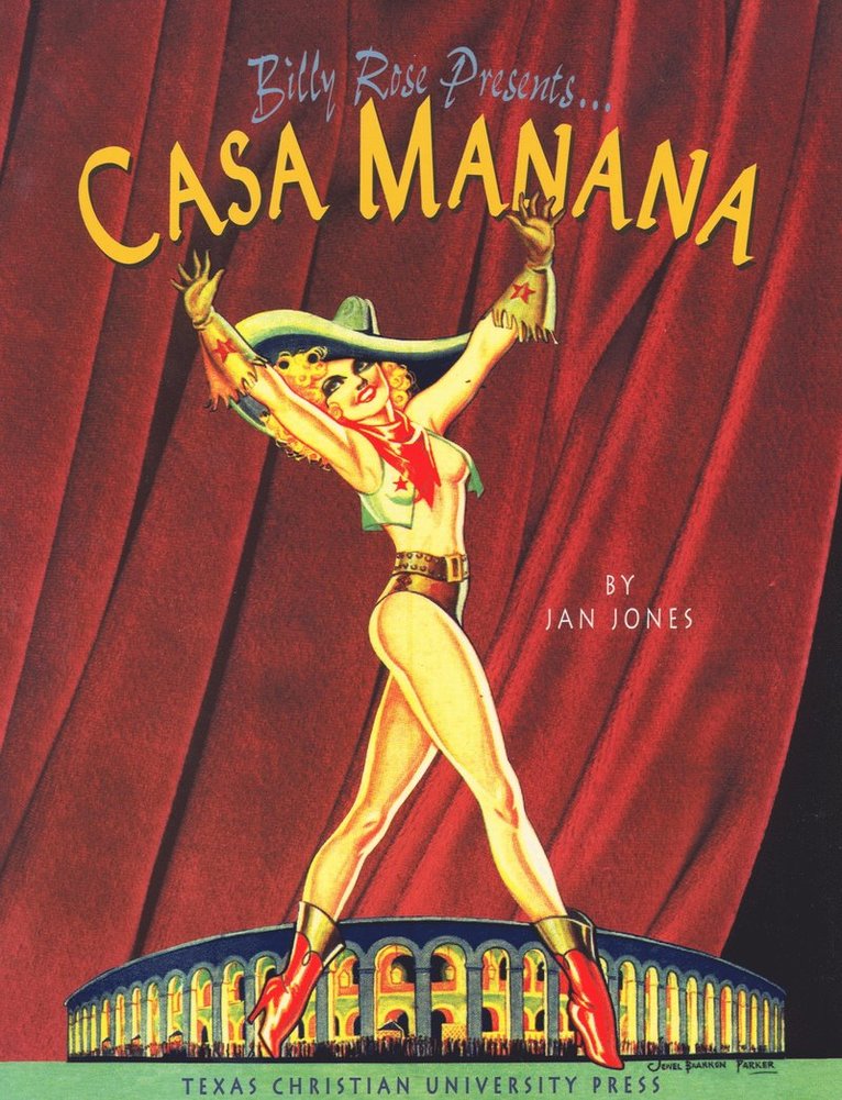 Billy Rose Presents...Casa Manana 1