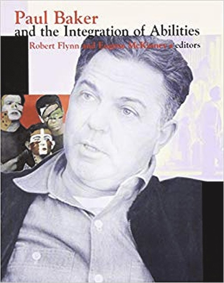 Paul Baker and the Integration of Abilities