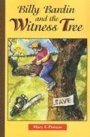 bokomslag Billy Bardin and the Witness Tree