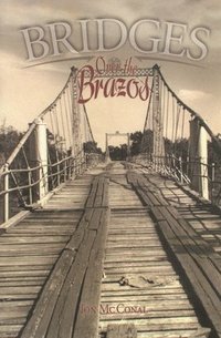 bokomslag Bridges Over the Brazos
