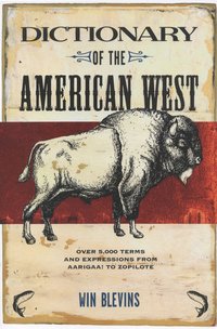 bokomslag Dictionary of the American West