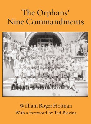 bokomslag The Orphans' Nine Commandments