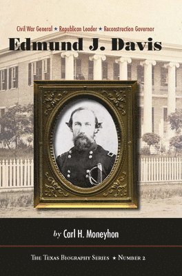 Edmund J. Davis of Texas 1