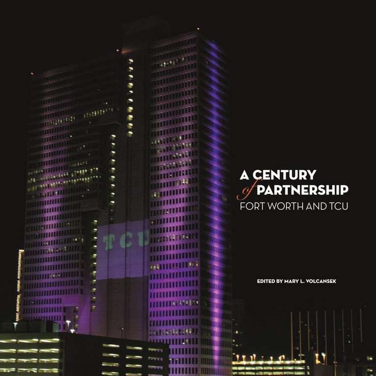 Mary Volcansek - Century of Partnership, Inbunden