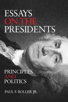 Essays on the Presidents 1