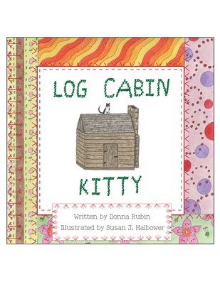 bokomslag Log Cabin Kitty