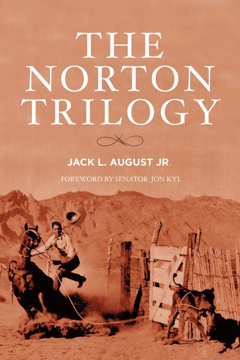 Jack L. August Jr., Jack L. August, Jack L August - Norton Trilogy, Inbunden