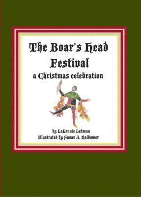 Boar's Head Festival 1