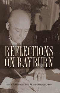 bokomslag Reflections on Rayburn