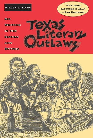 Steven L. Davis - Texas Literary Outlaws, Häftad