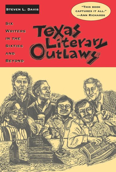 bokomslag Texas Literary Outlaws