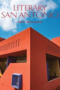 bokomslag Literary San Antonio