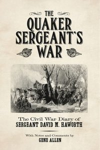 bokomslag The Quaker Sergeant's War