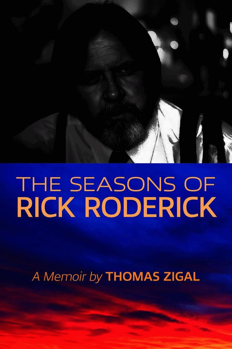 Seasons of Rick Roderick