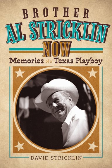 David Stricklin - Brother Al Stricklin Now, Häftad