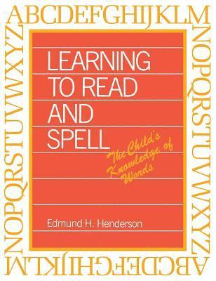 Henderson, Edmund H. Henderson - Learning to Read & Spell, Inbunden