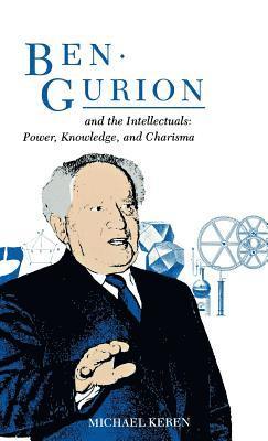 Ben-Gurion and the Intellectuals
