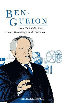 Ben-Gurion and the Intellectuals 1