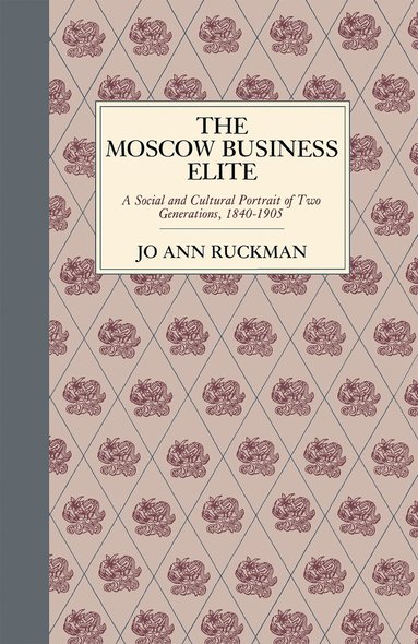 bokomslag Moscow Business Elite