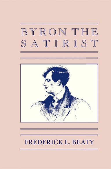 bokomslag Byron the Satirist