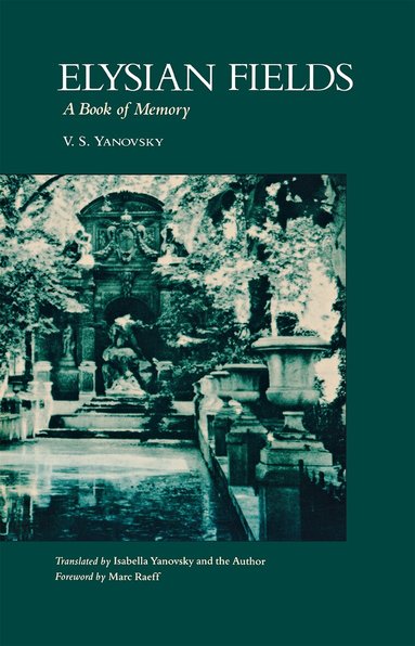 V. S. Yanovsky - Elysian Fields, Inbunden