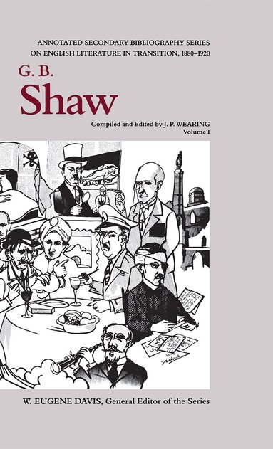 Donald C. Haberman - G. B. Shaw, Inbunden