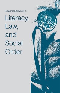 bokomslag Literacy, Law, and Social Order