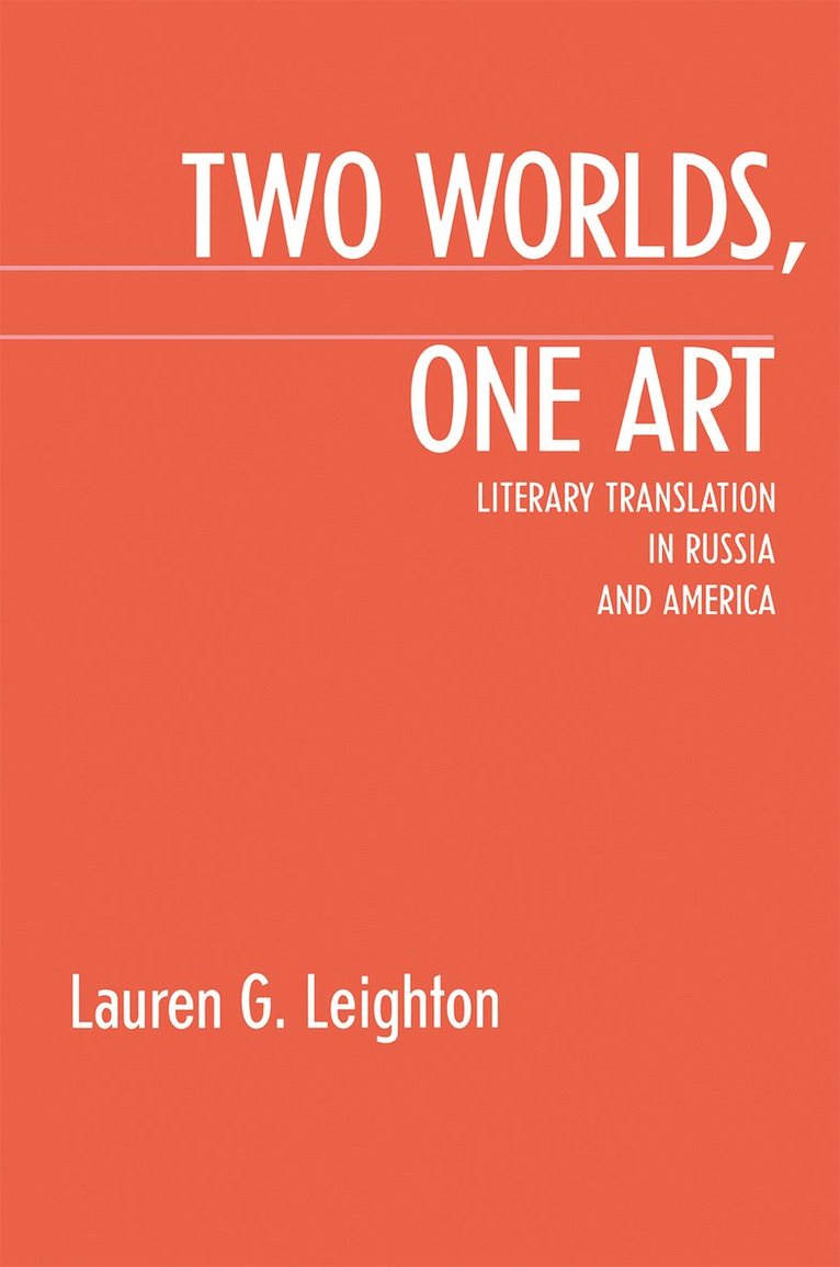 Lauren Leighton - Two Worlds, One Art, Inbunden