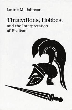 bokomslag Thucydides, Hobbes, and the Interpretation of Realism