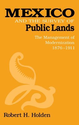 Mexico and the Survey of Public Lands 1