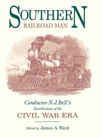 bokomslag Southern Railroad Man