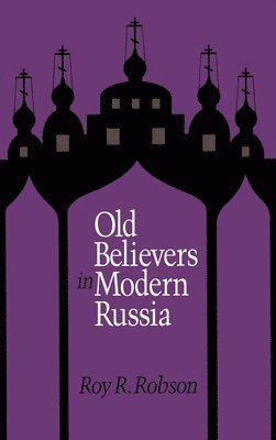 Old Believers in Modern Russia