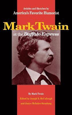 Mark Twain at the 'Buffalo Express' 1